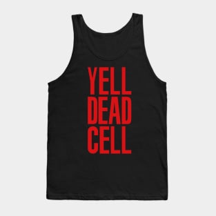 Yell Dead Cell (Metal Gear Solid 2 Sons Of Liberty Red) Tank Top